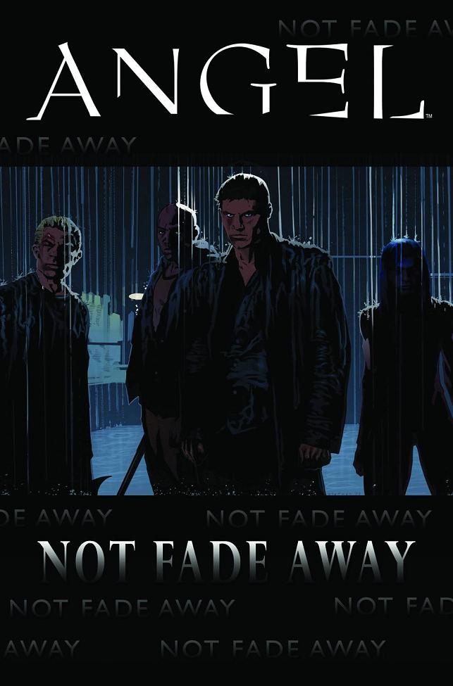 ANGEL NOT FADE AWAY TP