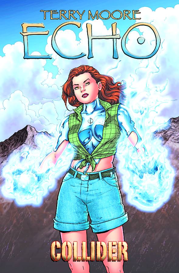 TERRY MOORES ECHO TP VOL 4 COLLIDER