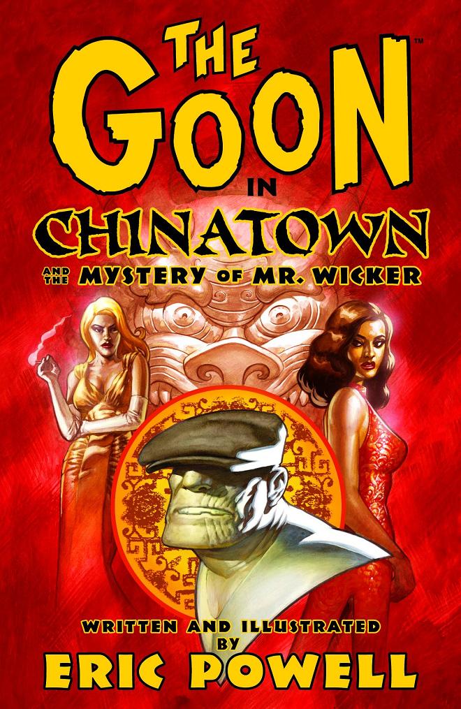 GOON TP VOL 06 CHINATOWN AND MYSTERY MR WICKER